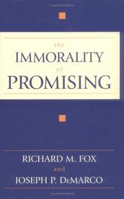 Front cover of The immorality of promising by Richard M. Fox