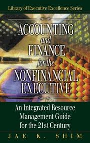 Front cover of Accounting and finance for the nonfinancial executive by Jae K. Shim
