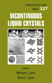 Front cover of Bicontinuous liquid crystals by Matthew L. Lynch