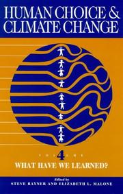 Front cover of What Have We Learned? (Human Choice and Climate Change , Vol 4) by Unknown