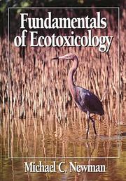 Front cover of Fundamentals of ecotoxicology by Michael C. Newman