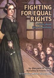 Front cover of Fighting for Equal Rights by Maryann N. Weidt