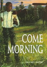 Front cover of Come Morning (Adventures in Time) by Leslie Davis Guccione