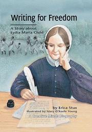 Front cover of Writing for freedom by Erica Stux
