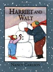 Front cover of Harriet & Walt by Nancy L. Carlson
