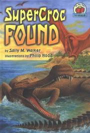 Cover of Supercroc found by Sally M. Walker