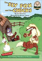 Front cover of The sly fox and the chicks = by Carl Sommer