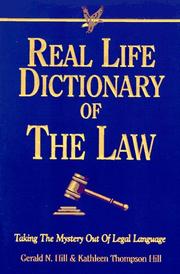 Cover of Real Life Dictionary of the Law by Gerald N. Hill