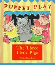 Front cover of The three little pigs by Moira Butterfield