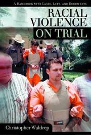 Cover of Racial Violence on Trial by Christopher Waldrep