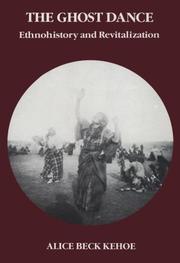 Cover of The ghost dance by Alice Beck Kehoe