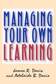 Cover of Managing your own learning by James R. Davis