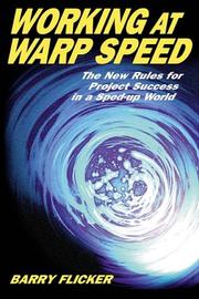 Cover of Working at Warp Speed by Barry Flicker