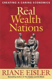Front cover of The real wealth of nations by Riane Tennenhaus Eisler