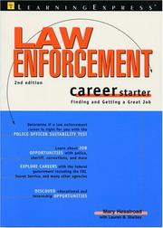 Front cover of Law enforcement career starter by Mary Hesalroad