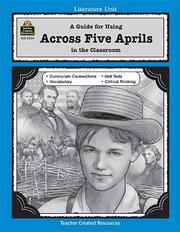 Cover of A Guide for Using Across Five Aprils in the Classroom by DONA HERWECK RICE
