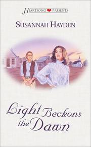 Cover of Light beckons the dawn by Susannah Hayden
