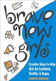 Front cover of Brave new girls by Jeanette Gadeberg