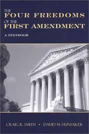 Front cover of The four freedoms of the First Amendment by Craig R. Smith