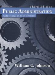 Cover of Public administration by Johnson, William C.