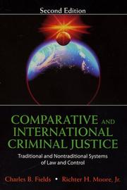 Front cover of Comparative and international criminal justice by Charles B. Fields