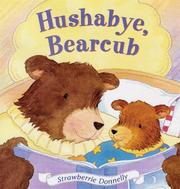 Cover of Hushabye, Bearcub by Strawberrie Donnelly