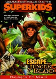 Front cover of Escape from Jungle Island by Christopher P. N. Maselli