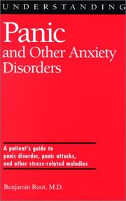 Front cover of Understanding Panic and Other Anxiety Disorders by Benjamin A. Root