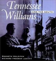 Front cover of Tennessee Williams and the South by W. Kenneth Holditch