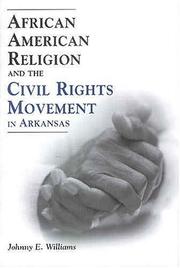 Front cover of African American religion and the civil rights movement in Arkansas by Johnny E. Williams