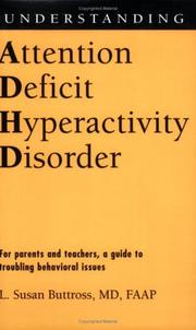 Cover of Understanding Attention Deficit Hyperactivity Disorder by L. Susan, M.d. Buttross