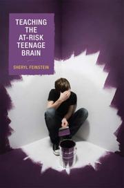 Front cover of Teaching the At-Risk Teenage Brain by Feinstein Sheryl