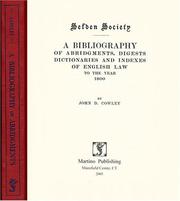Front cover of A bibliography of abridgments, digests, dictionaries and indexes of English law to the year 1800 by J. D. Cowley