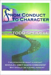 Cover of From Conduct to Character by Todd H. Speidell