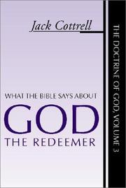 Front cover of What the Bible says about God the redeemer by Jack Cottrell