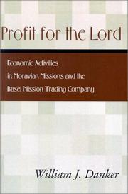 Front cover of Profit for the Lord by William J. Danker