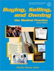 Cover of Buying, selling, and owning the medical practice by J. Max Reiboldt
