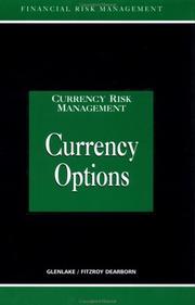 Front cover of Currency Options (Glenlake Series in Currency Risk Management) by A. Graham