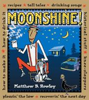 Front cover of The joy of moonshine by Matthew B. Rowley