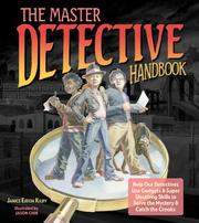 Front cover of The Master Detective Handbook by Janice Eaton Kilby