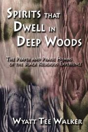 Cover of Spirits that dwell in deep woods by Wyatt Tee Walker