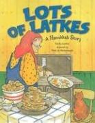 Front cover of Lots of Latkes by Sandy Lanton