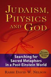 Cover of Judaism, Physics And God by David W. Nelson