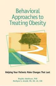 Front cover of Behavioral approaches to treating obesity by Birgitta Adolfsson