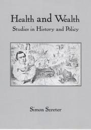 Front cover of Health and Wealth by Simon Szreter