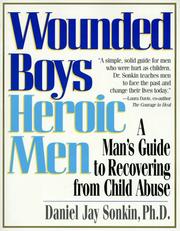 Cover of Wounded boys, heroic men by Daniel Jay Sonkin