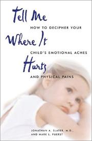 Front cover of Tell me where it hurts by Slater, Jonathan M.D.
