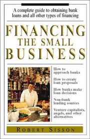 Cover of Financing the Small Business by Robert Sisson