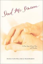 Front cover of Send Me Someone by Diana von Welanetz Wentworth