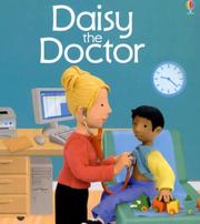 Front cover of Daisy the Doctor (Jobs People Do) by Felicity Brooks